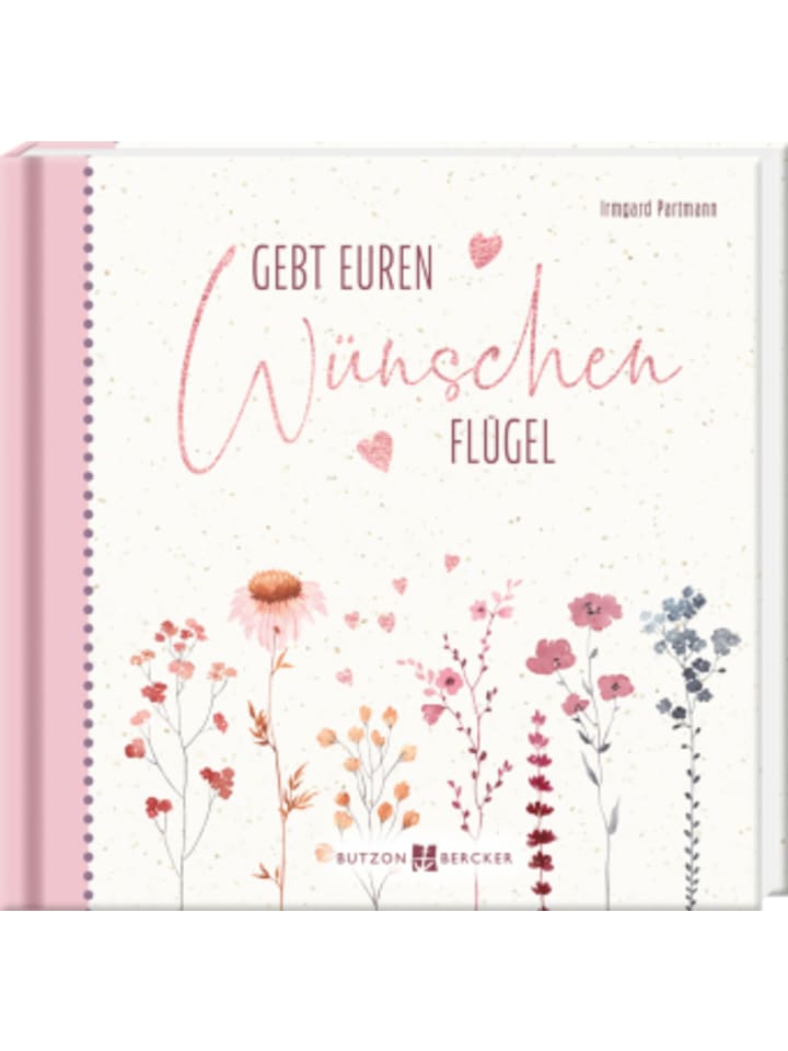 Buch - Gebt euren Wünschen Flügel