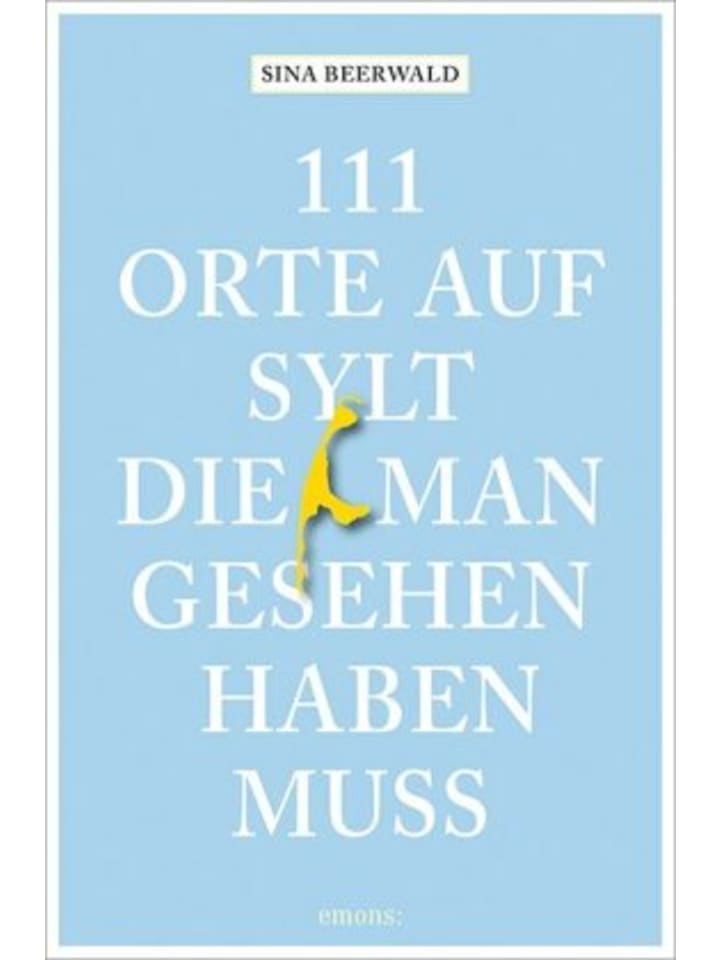 Buch - 111 Orte auf Sylt, die man gesehen haben muss