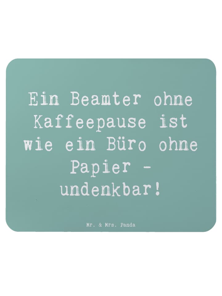 Mouse-Pad Spruch Beamter Kaffeepause mit Spruch in Meeresbrise