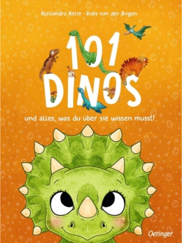 Buch - 101 Dinos und alles, was du über sie wissen musst!
