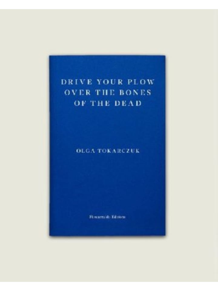 Buch - Drive Your Plow Over the Bones of the Dead