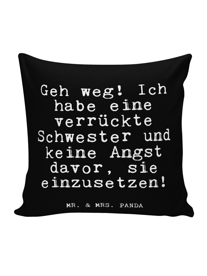 Kissen 40x40 Geh weg! Ich habe... mit Spruch in Schwarz