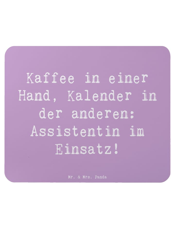 Mouse Pad Spruch Assistentin im Einsatz mit Spruch in Lavendeltraum