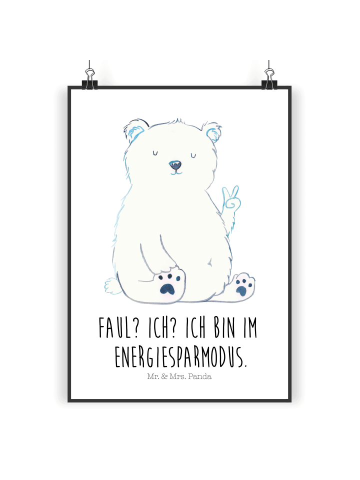 Posterdruck Eisbär Faul mit Spruch in Weiß