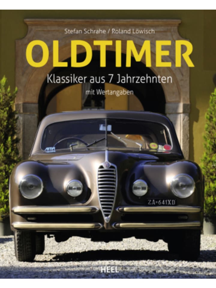 Buch - Oldtimer - Klassiker aus 7 Jahrzehnten