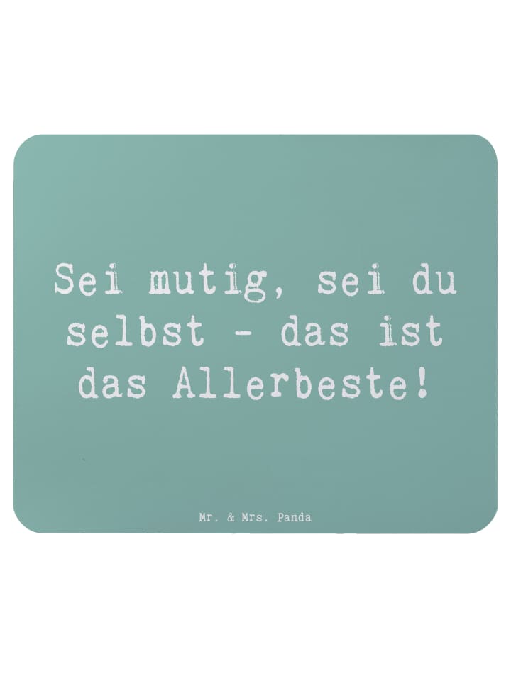 Mousepad Spruch Mutig zu sich selbst stehen mit... in Meeresbrise