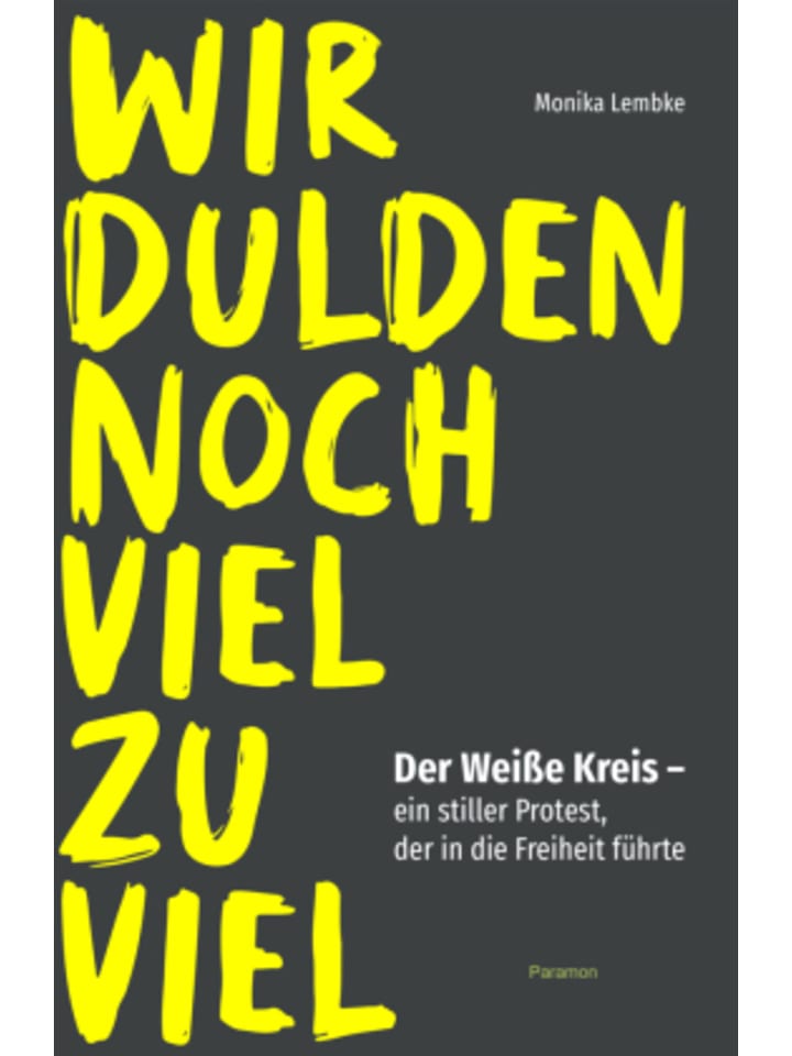 Buch - Wir dulden noch viel zu viel