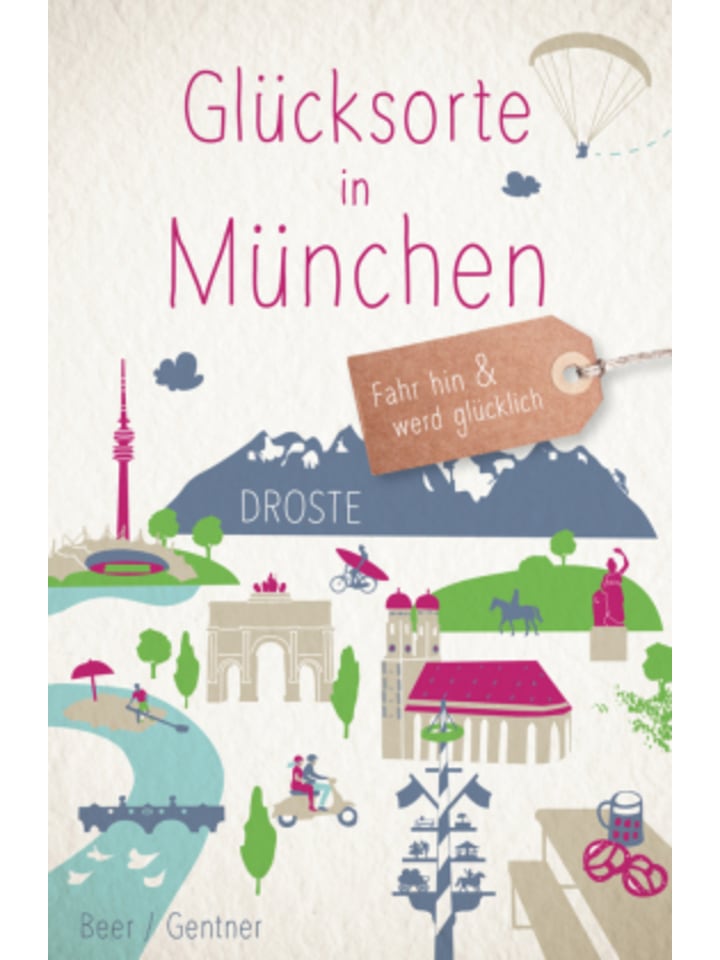 Buch - Glücksorte in München