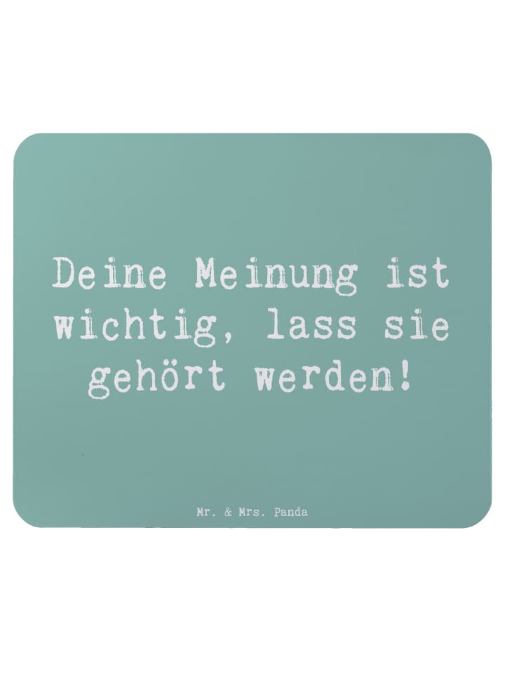 Maus Pad Spruch Mutig zu seinen Meinungen stehe... in Meeresbrise