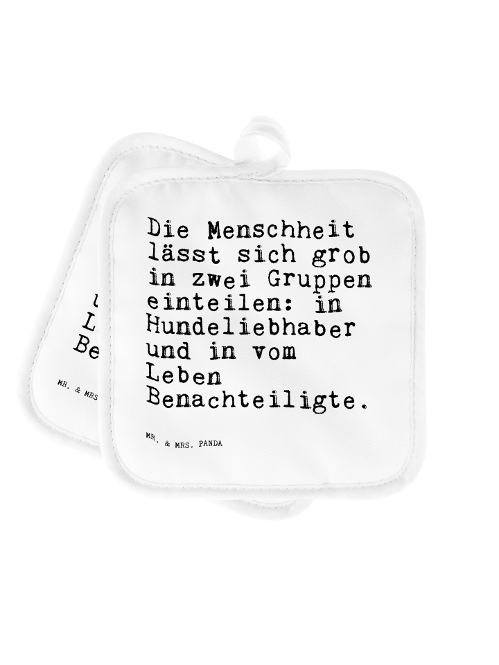 Topflappen Die Menschheit lässt sich... mit Spruch in Weiß