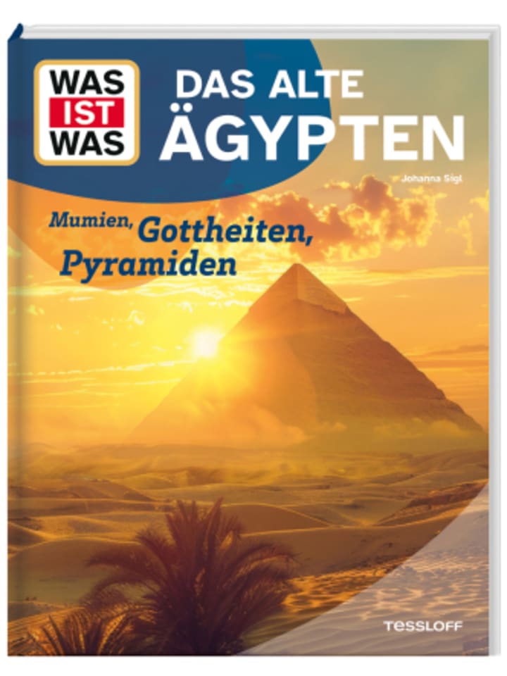 Buch - WAS IST WAS Das alte Ägypten. Mumien, Gottheiten, Pyramiden