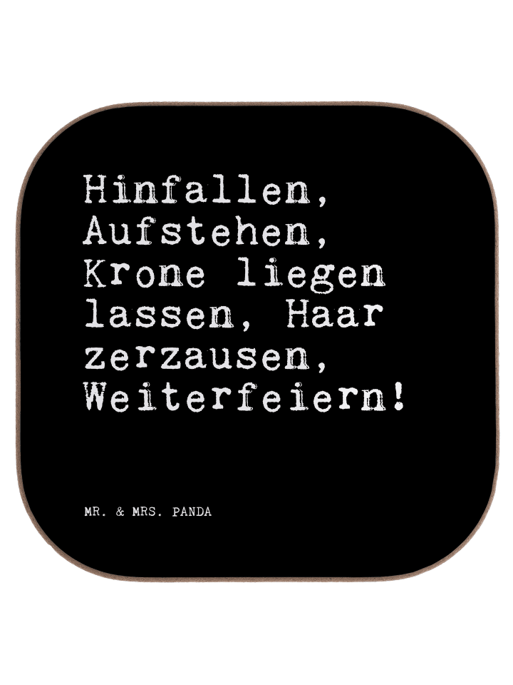 Untersetzer Hinfallen, Aufstehen, Krone liegen.... in Schwarz