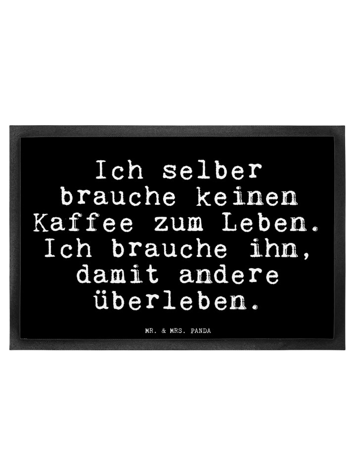 Schmutzfänger Ich selber brauche keinen... mit ... in Schwarz