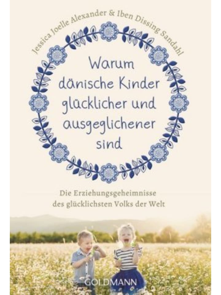 Buch - Warum dänische Kinder glücklicher und ausgeglichener sind
