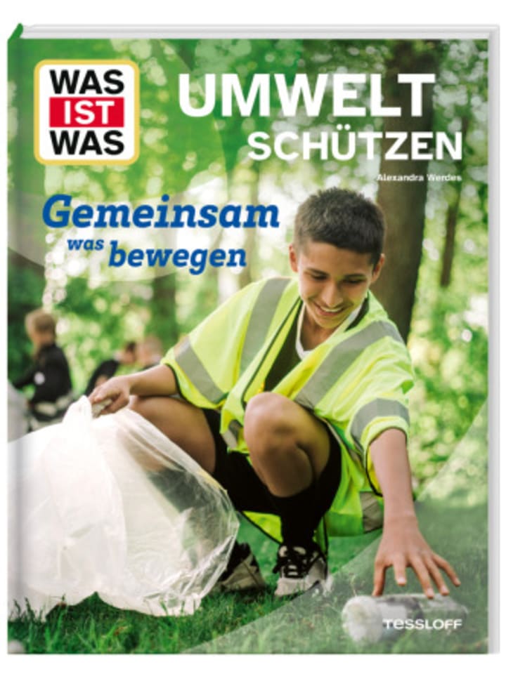 Buch - WAS IST WAS Umwelt schützen. Gemeinsam was bewegen