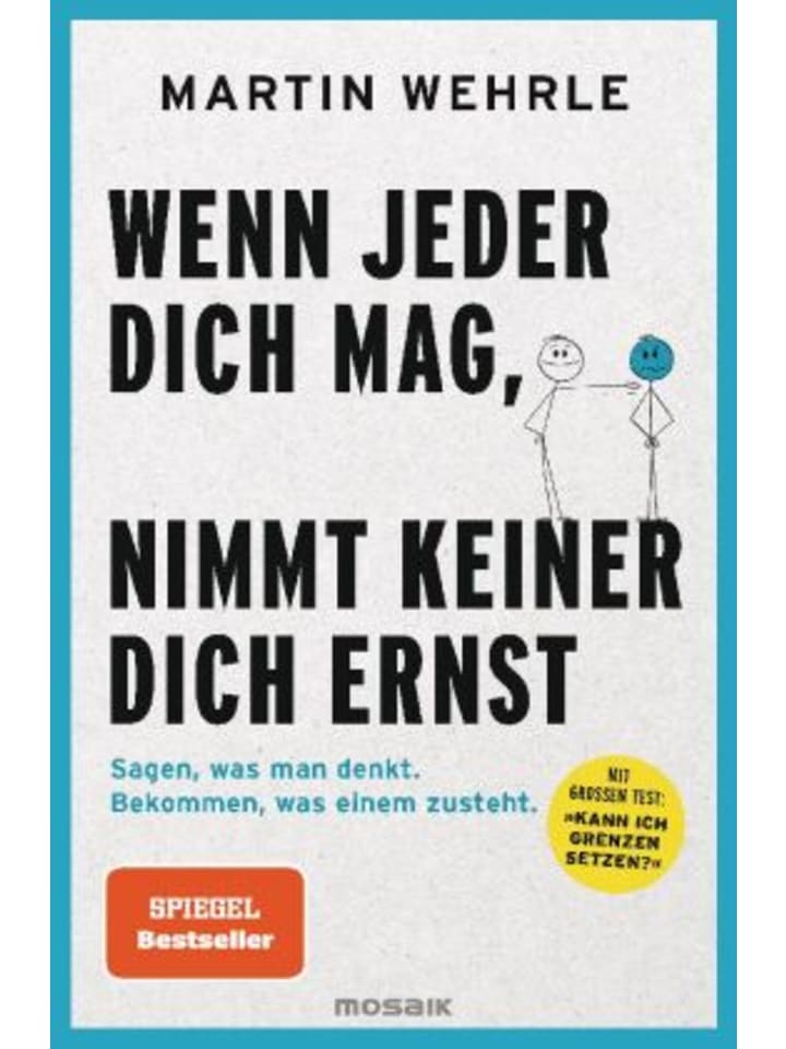 Buch - Wenn jeder dich mag, nimmt keiner dich ernst