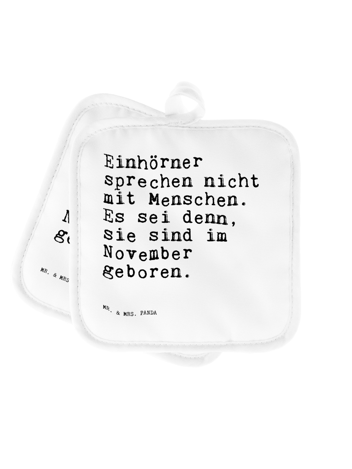 Topflappen Einhörner sprechen nicht mit... mit ... in Weiß