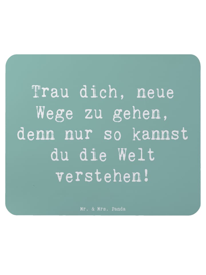 Mouse Pad Spruch Unbekannte Orte erkunden mit S... in Meeresbrise