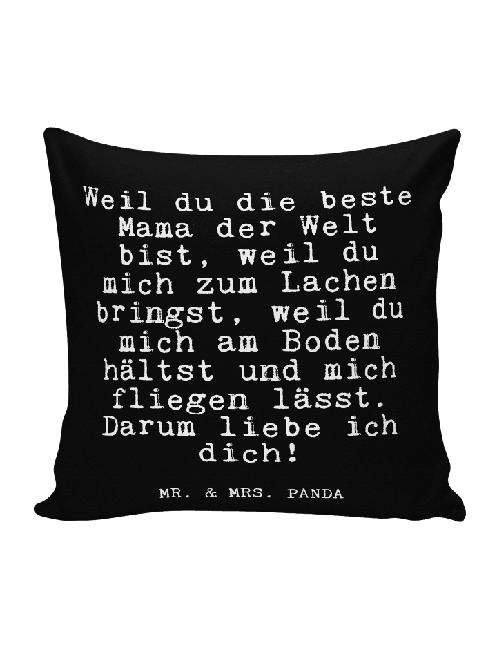 Sofakissen Weil du die beste... mit Spruch in Schwarz