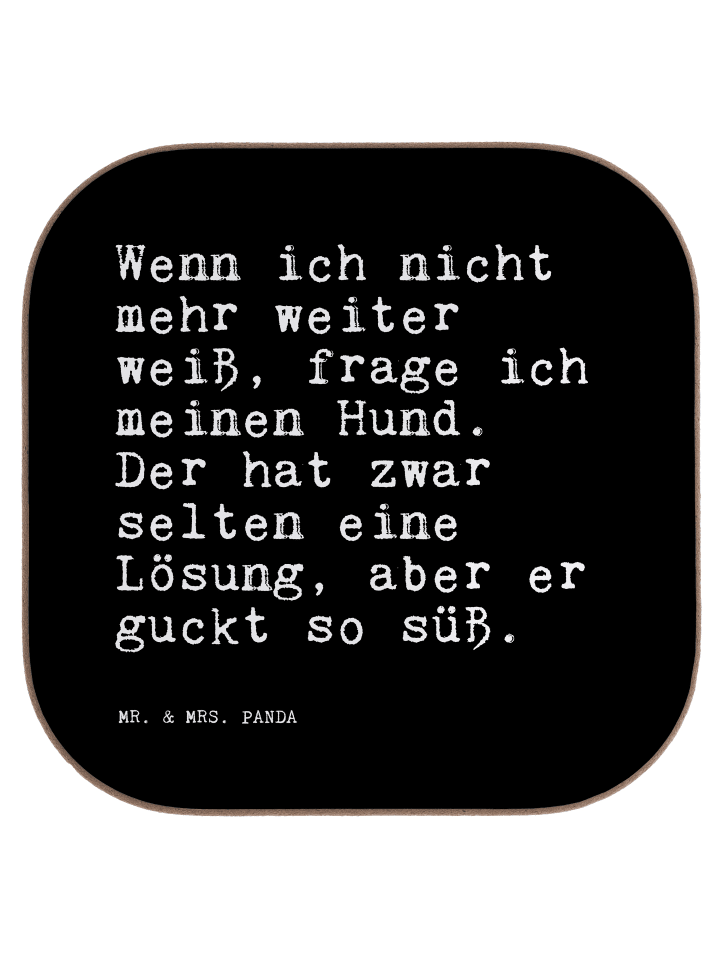 Tischuntersetzer Wenn ich nicht mehr... mit Spruch in Schwarz