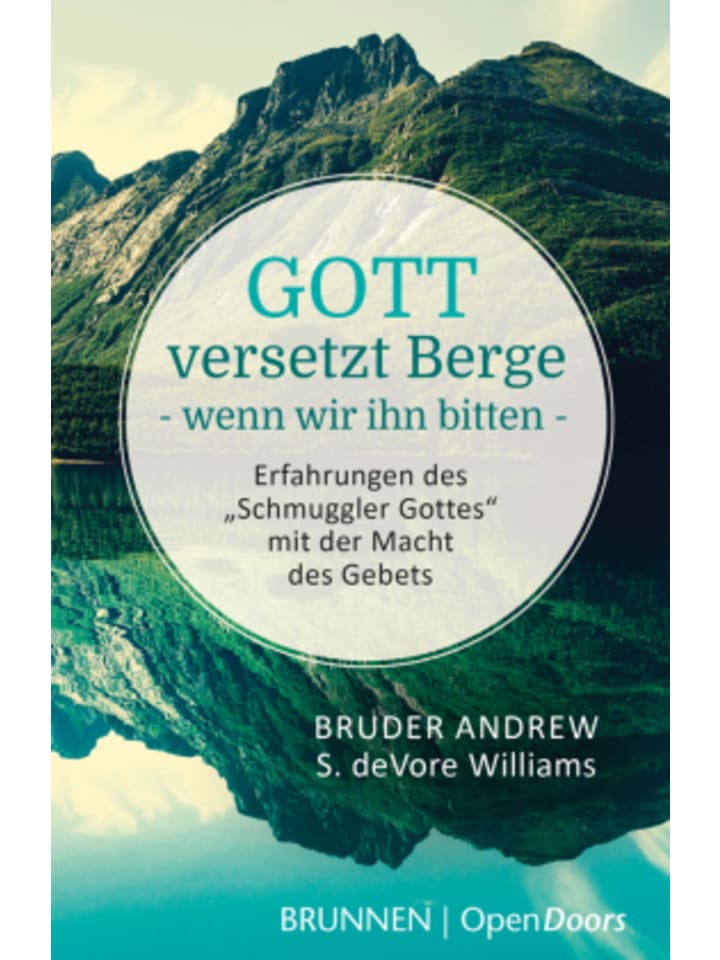 Buch - Gott versetzt Berge, wenn wir ihn bitten