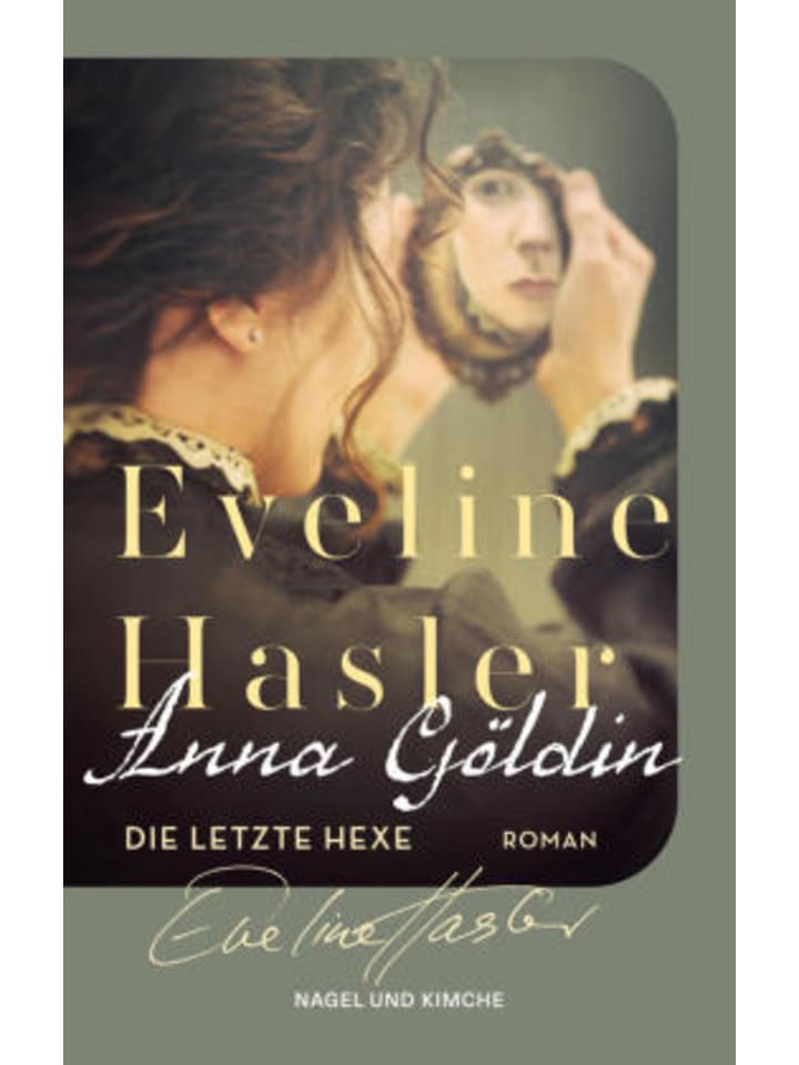 Buch - Anna Göldin. Die letzte Hexe