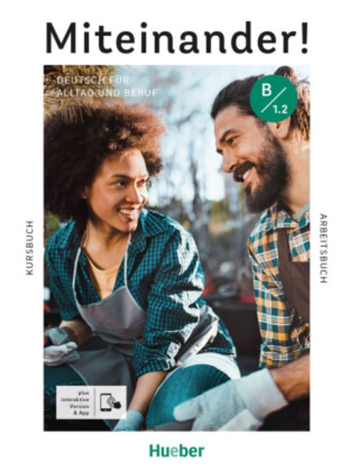Buch - Miteinander! Deutsch für Alltag und Beruf B1.2, m. 1 Buch, m. 1 Bei