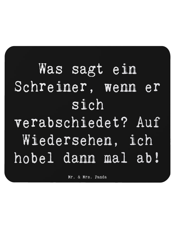 Mauspad Spruch Schreiner Abschied mit Spruch in Schwarz