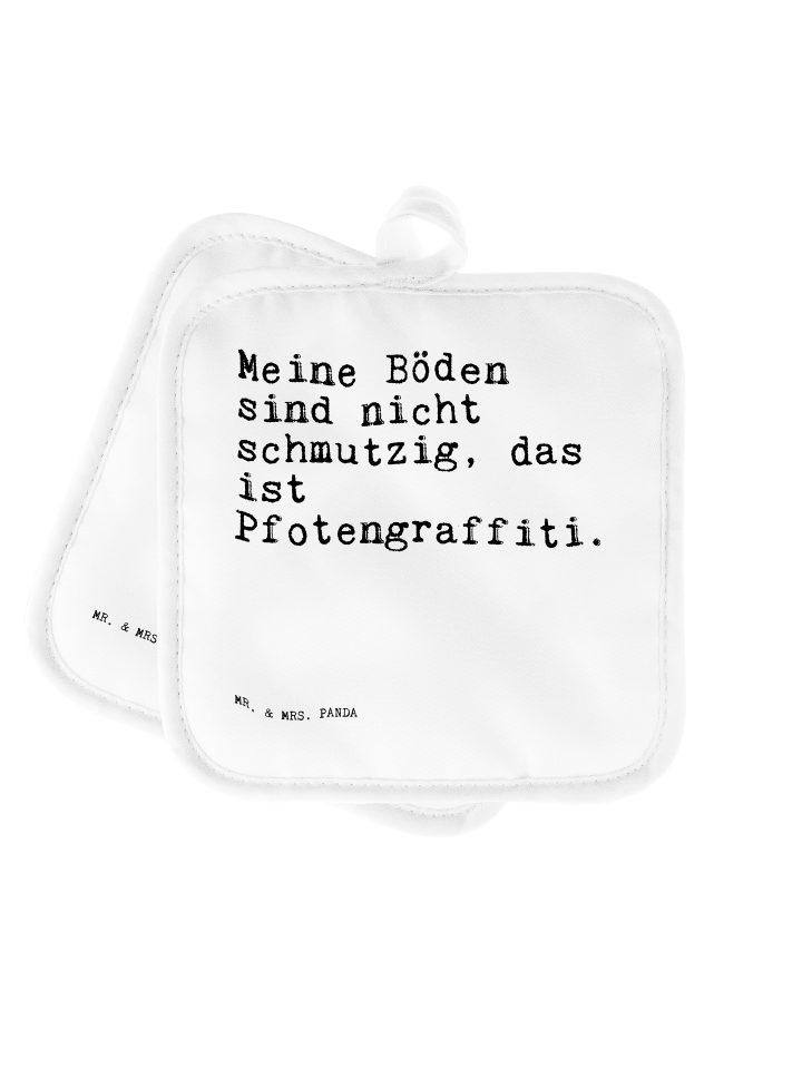 Topflappen Meine Böden sind nicht... mit Spruch in Weiß