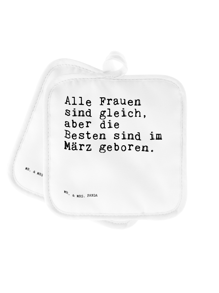 Topflappen Alle Frauen sind gleich,... mit Spruch in Weiß