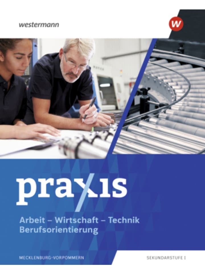 Buch - Praxis - Arbeit-Wirtschaft-Technik / Berufsorientierung - Ausgabe 2025 f