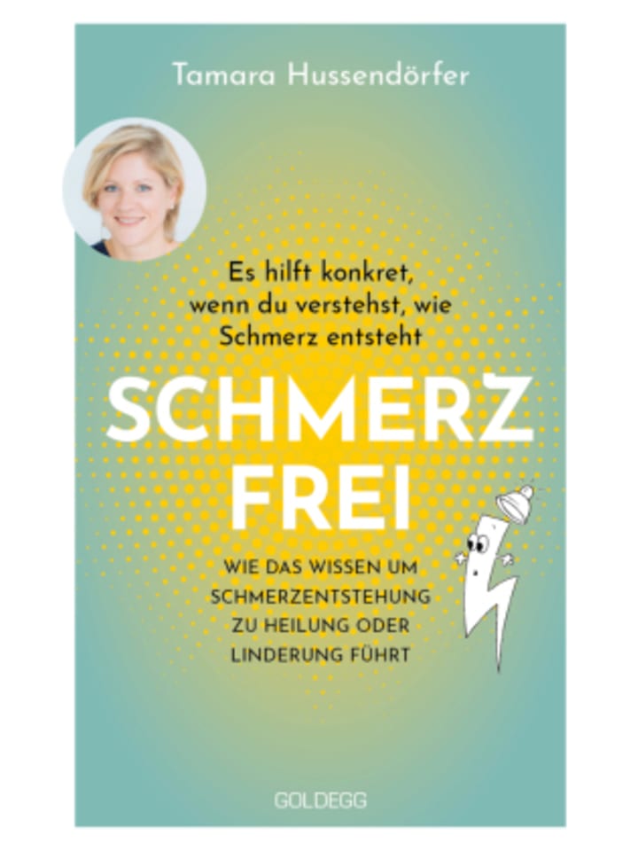 Buch - Schmerzfrei Es hilft konkret, wenn du verstehst, wie Schmerz entsteht