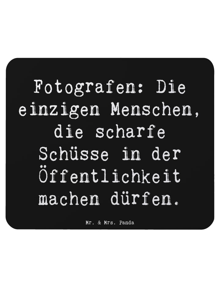 Mousepad Spruch Fotograf Schüsse mit Spruch in Schwarz