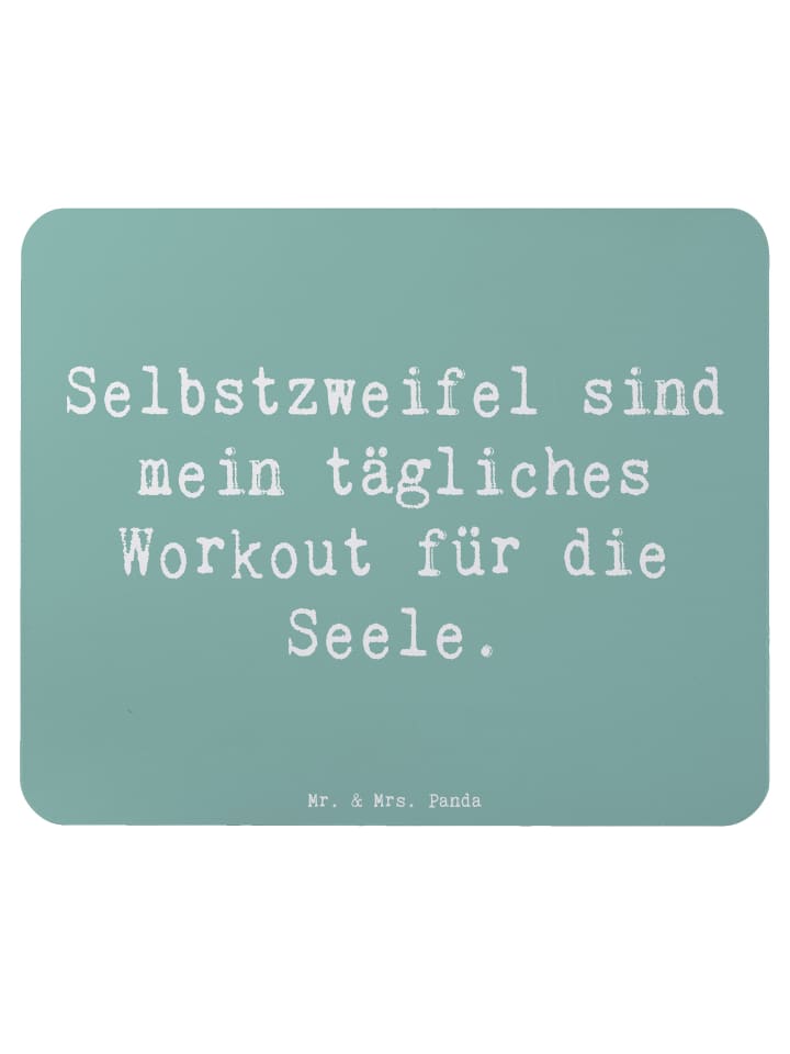 Mouse Pad Spruch Selbstzweifel Workout mit Spruch in Meeresbrise