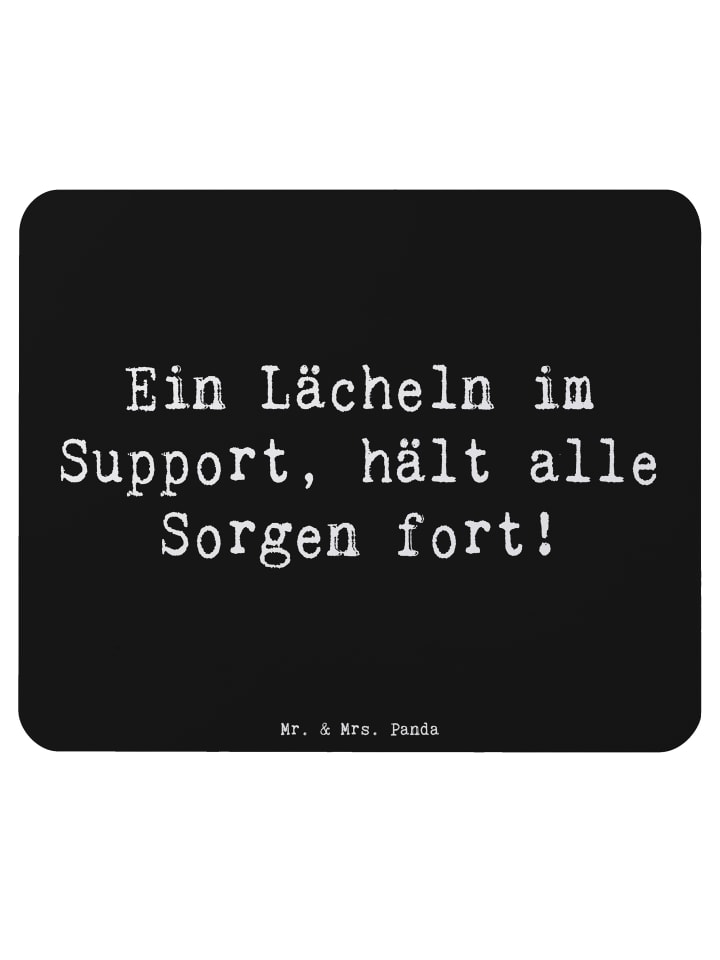 Mouse Pad Spruch Kundensupport Lächeln mit Spruch in Schwarz