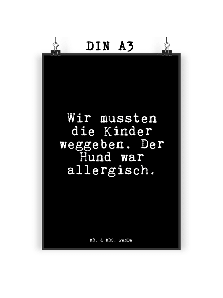 Poster Wir mussten die Kinder... mit Spruch in Schwarz