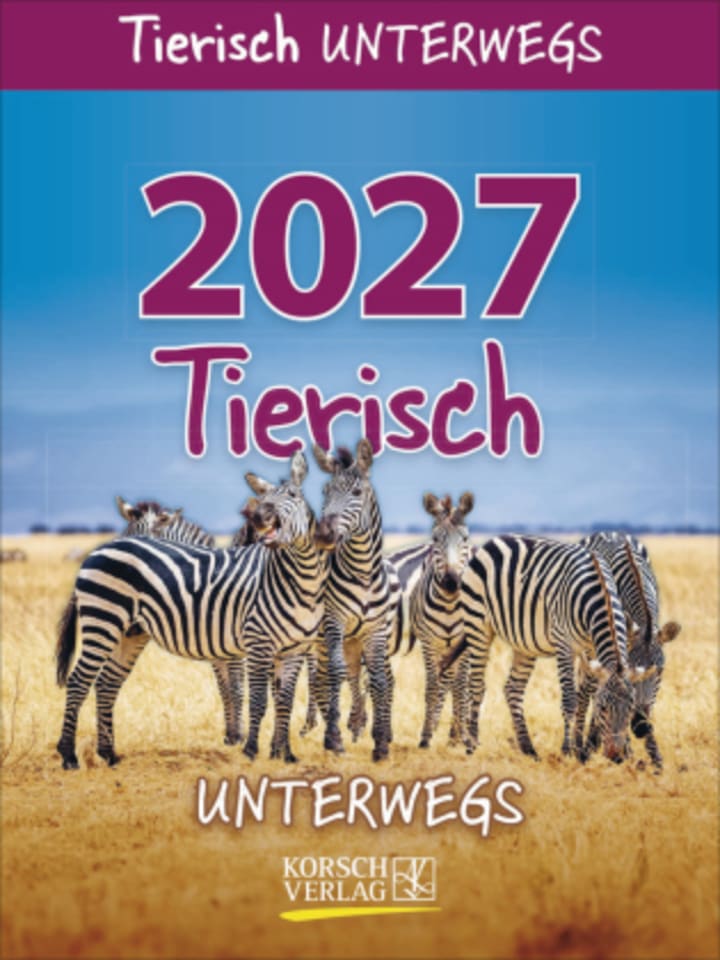 Kalender - Tierisch unterwegs 2027