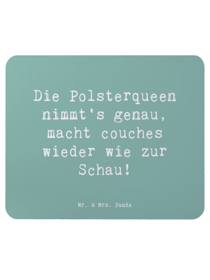 Mauspad Spruch Polsterei Präzision mit Spruch in Meeresbrise