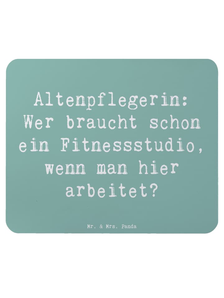 Mousepad Spruch Altenpflegerin Fitness mit Spruch in Meeresbrise