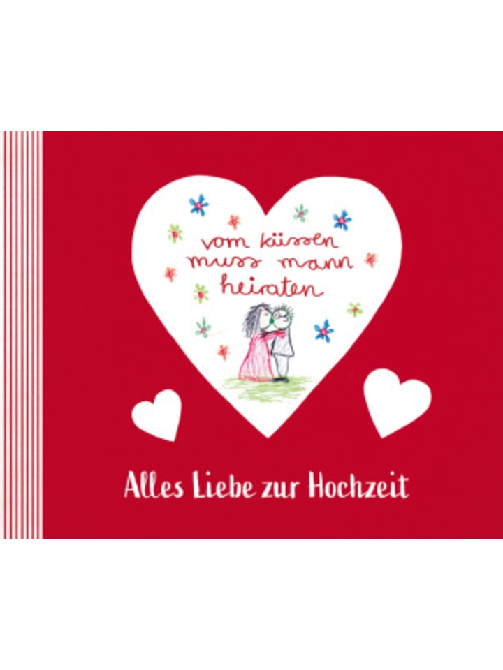 Buch - vom küssen muss mann heiraten