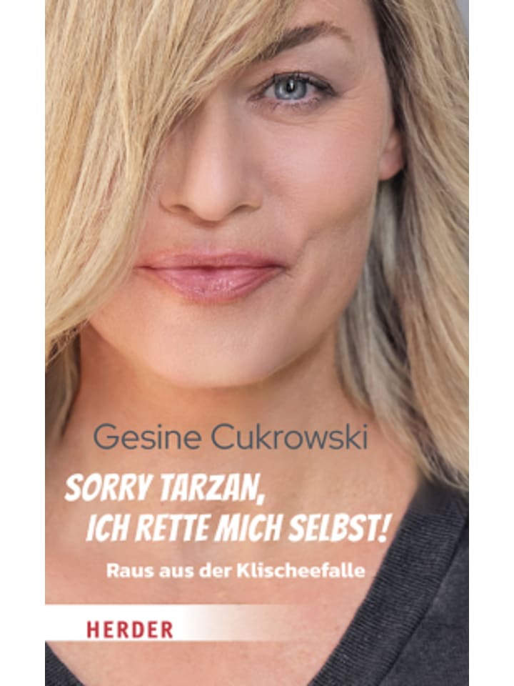 Buch - Sorry Tarzan, ich rette mich selbst!