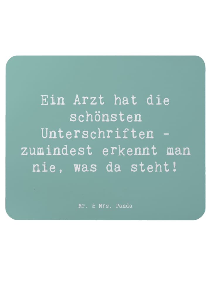 Maus Pad Spruch Arzt Unterschrift mit Spruch in Meeresbrise