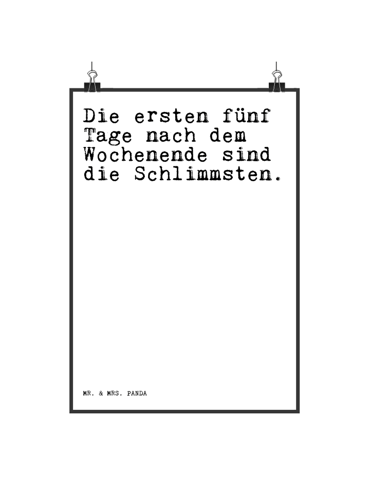 Wandbild Die ersten fünf Tage... mit Spruch in Weiß