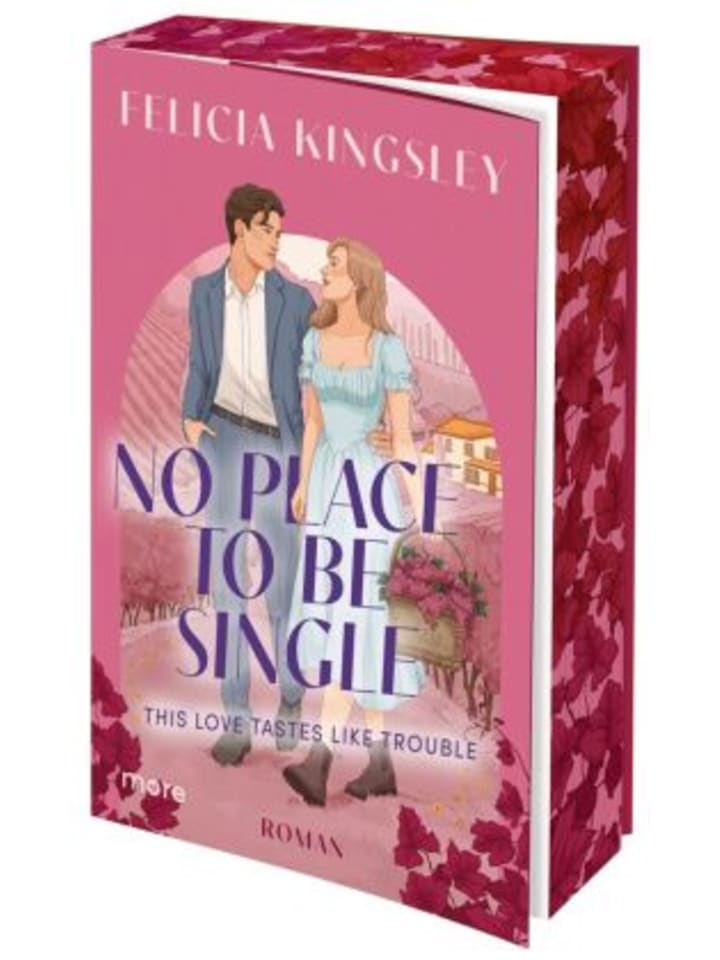 Buch - No Place to be Single - This Love Tastes Like Trouble