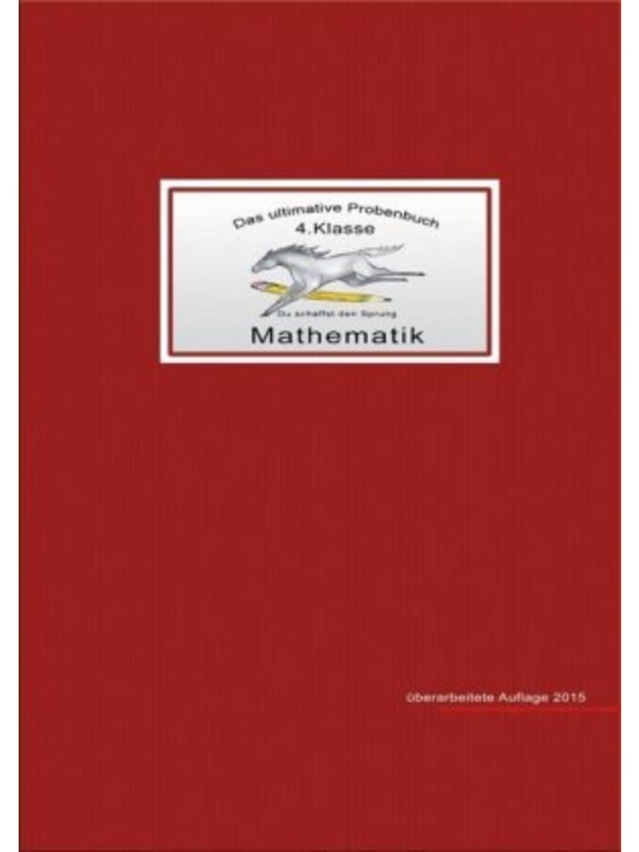 Buch - Das ultimative Probenbuch Mathematik 4. Klasse