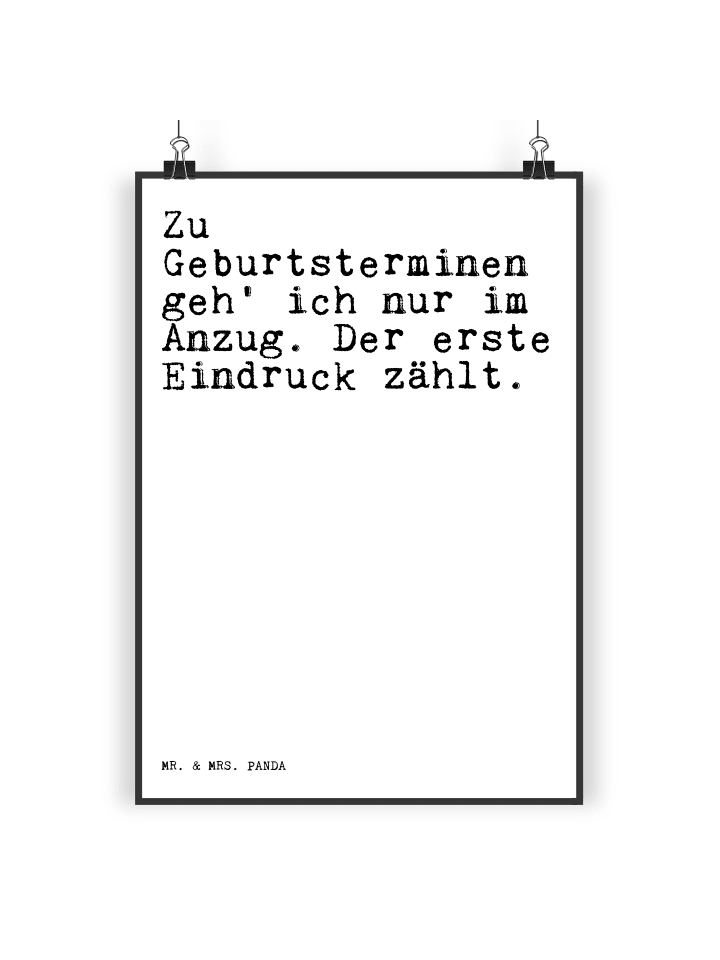 Print Zu Geburtsterminen geh' ich... mit Spruch in Weiß