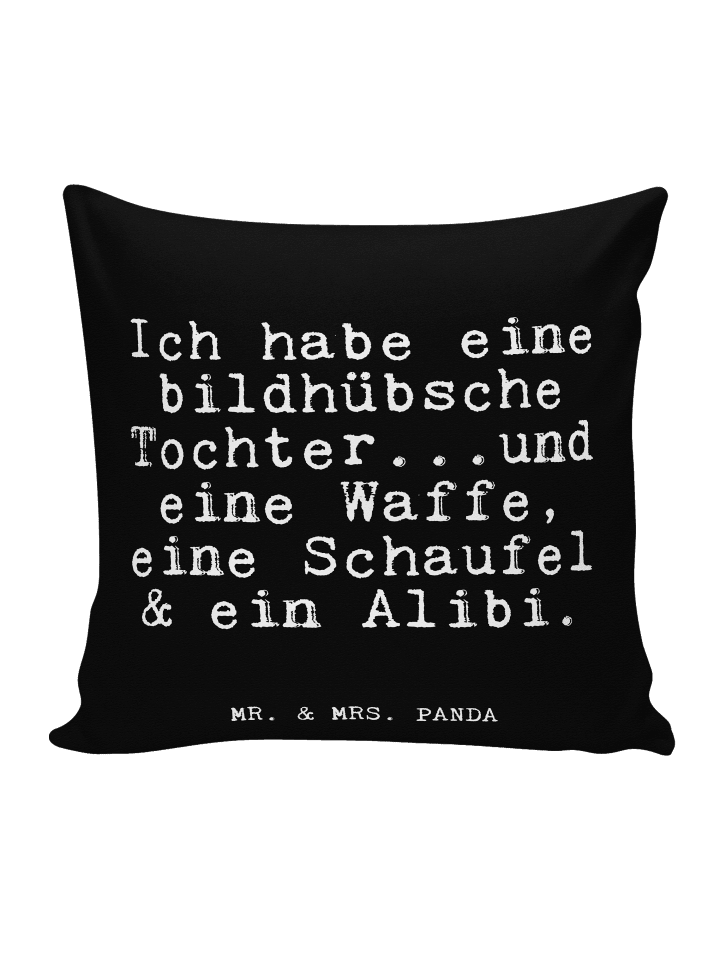 Sofakissen Ich habe eine bildhübsche... mit Spruch in Schwarz