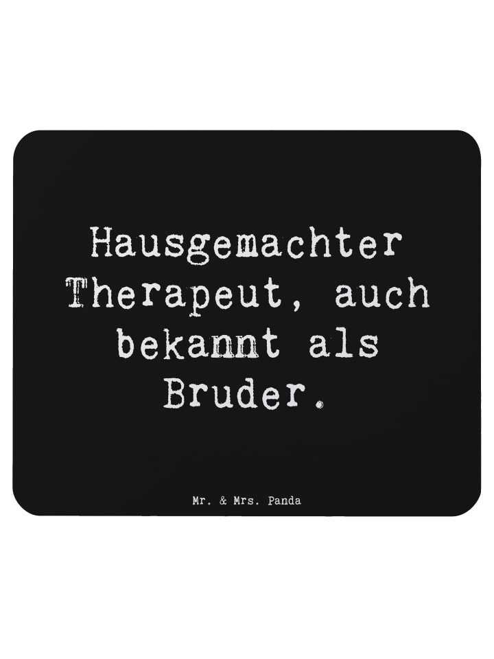 Mauspad Bruder Therapeut mit Spruch in Schwarz
