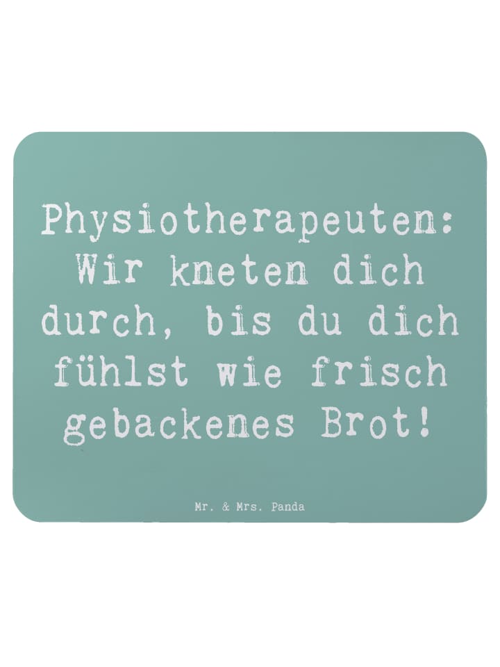 Mouse-Pad Spruch Physiotherapeut Kneten mit Spruch in Meeresbrise