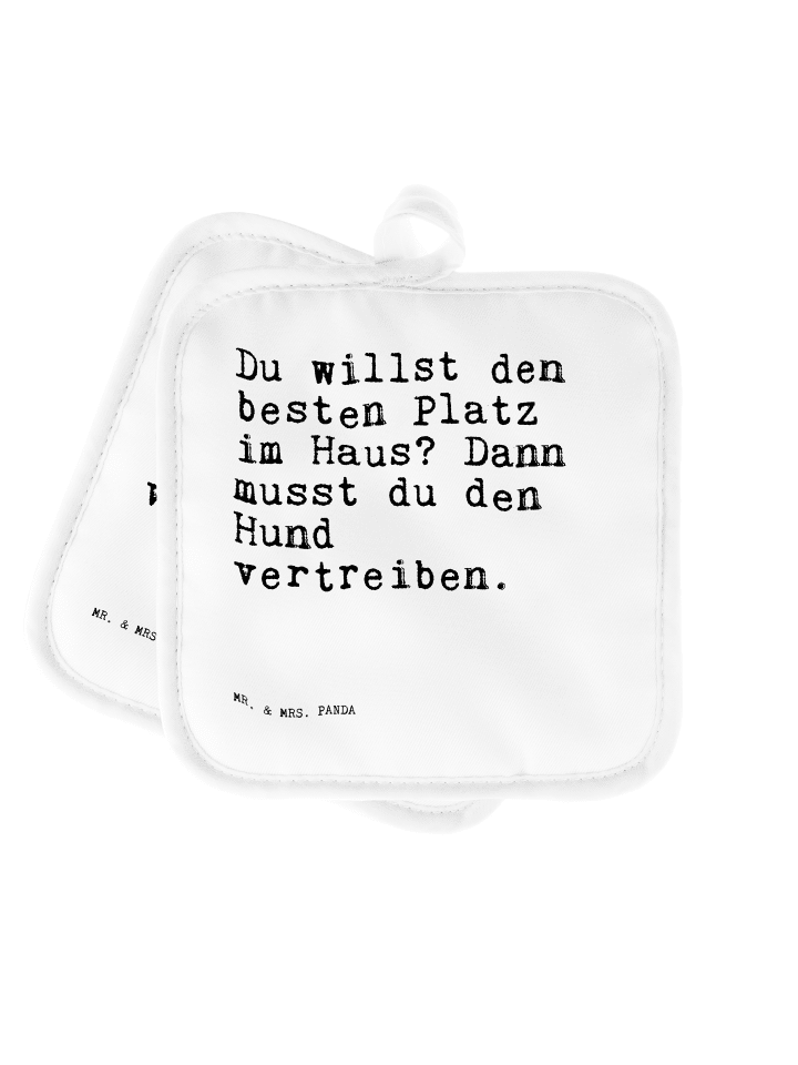 Topflappen Du willst den besten... mit Spruch in Weiß